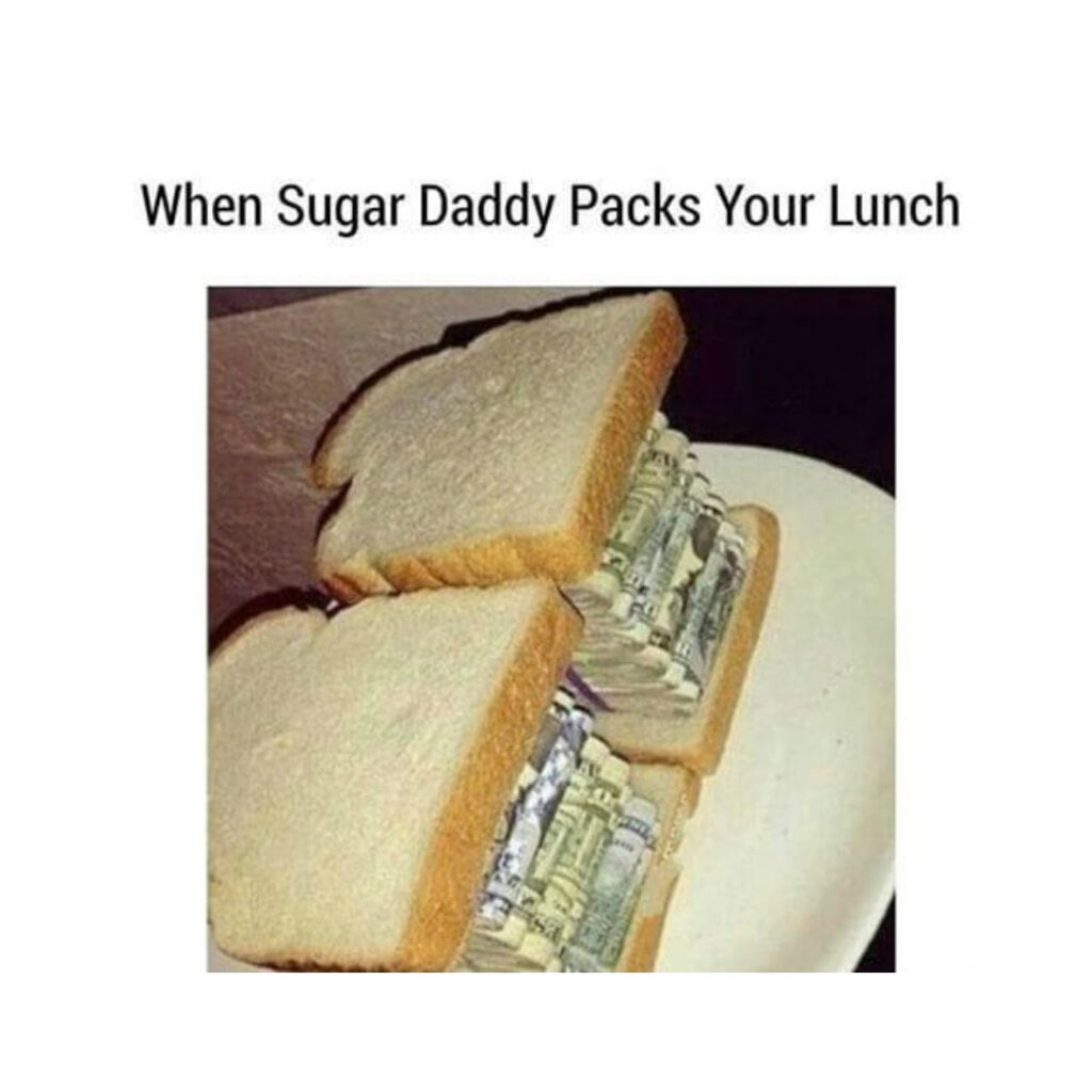 The Best Sugar Daddy Memes In